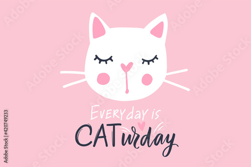 Cute white cat vector illustration. Fashion kitten face. Cartoon animal. Kitty Baby girl. Funny character. Lettering quote.