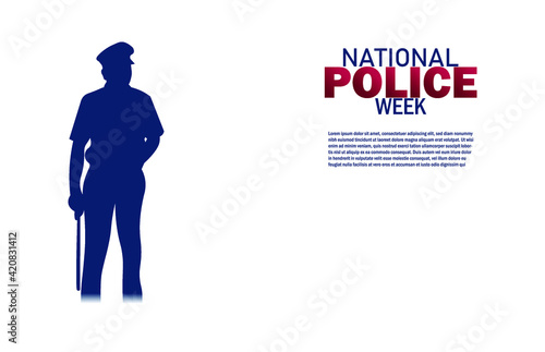 National Police Week in May. Celebrated annual in United States. In honor of the police hero. USA text design vector illustration.