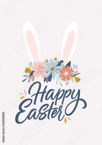 Happy Easter vector greeting card with bunny ears, floral crown and hand lettering. Spring holiday background in pastel colors for greeting card, invitation, poster. Flat style Easter day illustration