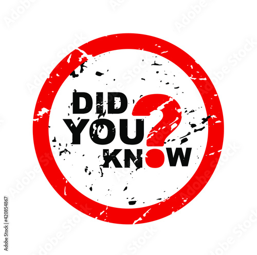 did you know sign on white background