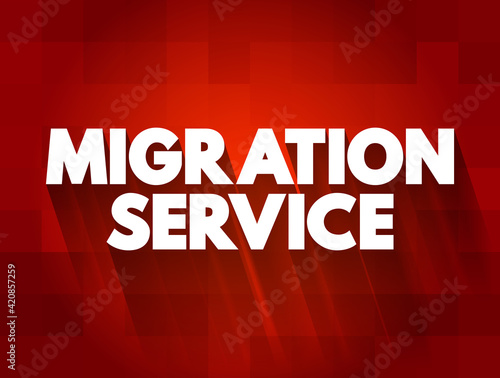 Migration Service text quote, concept background