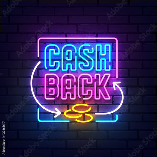 Cash Back neon sign, bright signboard, light banner. Cash Back logo neon, emblem. Vector illustration