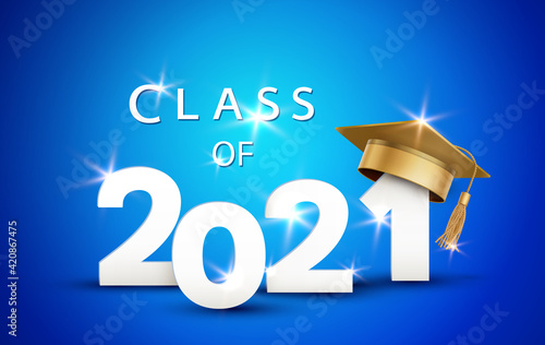 Graduate college, high school or university cap with Class of 2021 on blue background. Vector gold 3d degree ceremony hat and student congratulation ceremony element