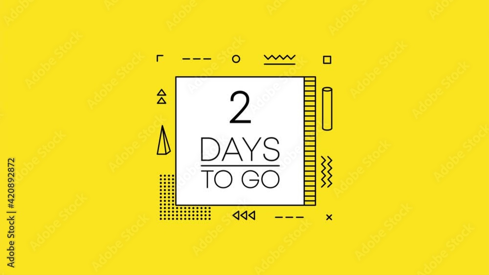 Two days to go timer banner in geometry style on yellow background. Countdown day go. Motion graphic. Two days to go timer banner in geometry style on yellow background. Countdown day go. Motion graphic.