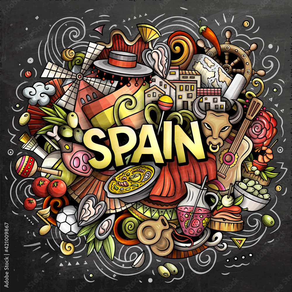 Spain hand drawn cartoon doodle illustration. Funny Spanish design. Creative art vector background. Handwritten text with elements and objects. Colorful composition