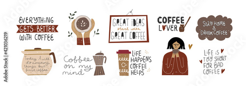 Set of cute funny coffee lover quotes.