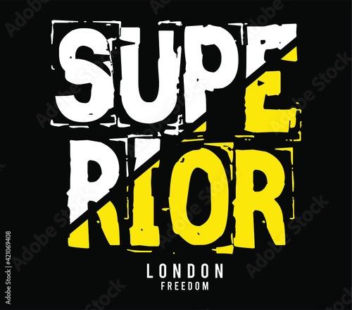 superior design typography for print t shirt