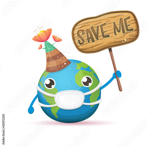 Cartoon cute earth planet character with mouth medical protection mask holding protest wooden sign with text SAVE ME isolated on white background. Self isolation concept ilustration or icon