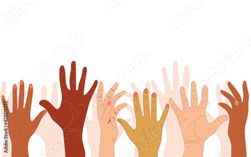 Hands of people with different skin colors, different nationalities and religions. Activists, feminists and other communities are fighting for equality. White background. Vector graphics.