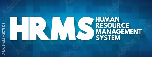HRMS - Human Resource Management System acronym, business concept background