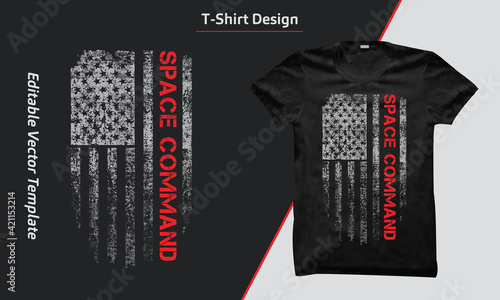 USA Space Command shirt design, Space Command t-shirt with USA grunge flag, American Space Command flag. US Space Command t-shirts design Vector graphic.