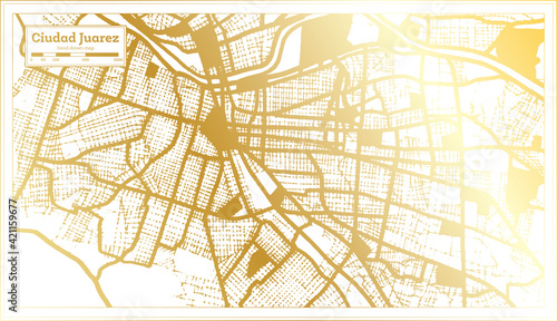 Ciudad Juarez Mexico City Map in Retro Style in Golden Color. Outline Map.