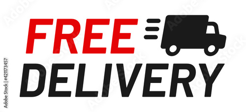 Free delivery sign. Express shipping, transportation by truck.