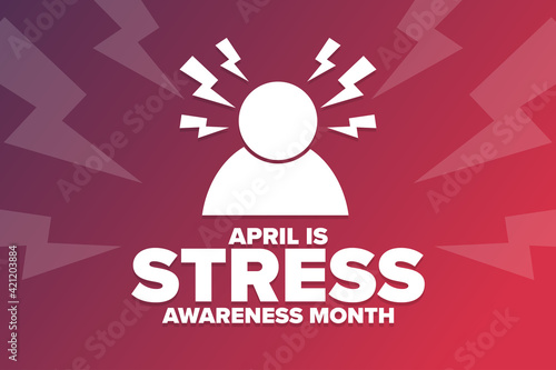 April is Stress Awareness Month. Holiday concept. Template for background, banner, card, poster with text inscription. Vector EPS10 illustration.