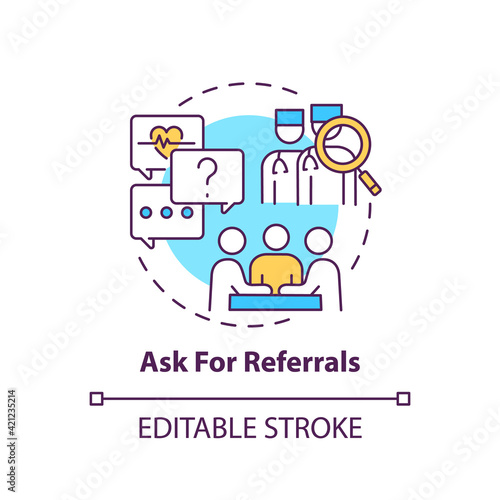 Ask for referrals concept icon. Professional clinical help. Find expert therapist. Choose family doctor idea thin line illustration. Vector isolated outline RGB color drawing. Editable stroke