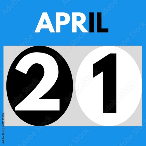 Fototapeta Naklejka Na Ścianę i Meble -  April 21 . Modern daily calendar icon .date ,day, month .calendar for the month of April
