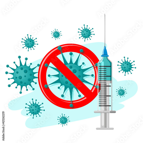 Virus protection concept. Realistic drawing of a syringe with a vaccine and coronavirus bacteria, stop covid sign. Flat design, vector