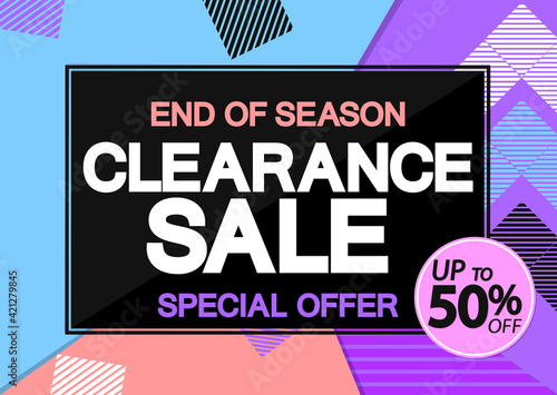 Clearance Sale 50% off, poster design template, special offer, vector illustration