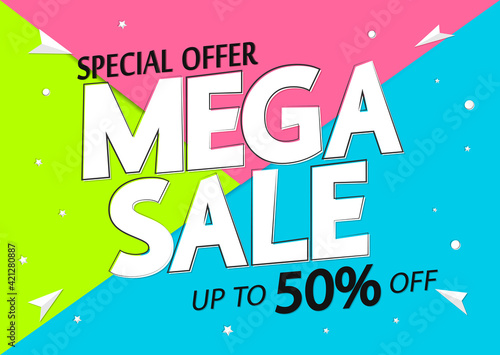 Mega Sale 50% off, poster design template, special offer, vector illustration