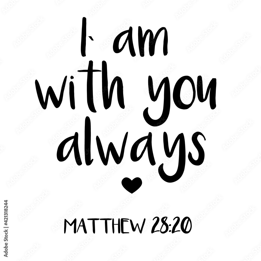 Hand lettering bible verse. Christian poster. Modern calligraphy. New