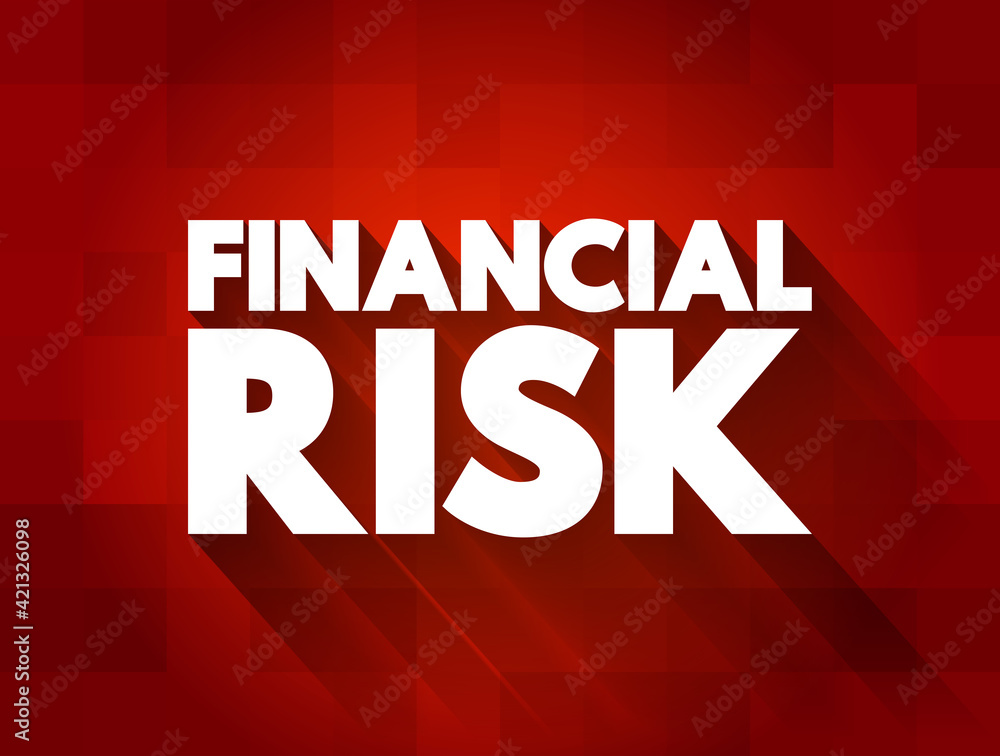 Financial Risk text quote, concept background Financial Risk text quote, concept background