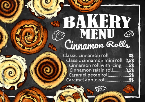 Bakery menu poster with colorful cinnamon rolls on blackboard. Draw a cinnamon bun with icing, raisins, filling, pecans. Retro style, drawing dessert, food background for cafe. Vector illustration