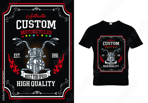 T-shirt Design Authentic Custom Motorcycles.