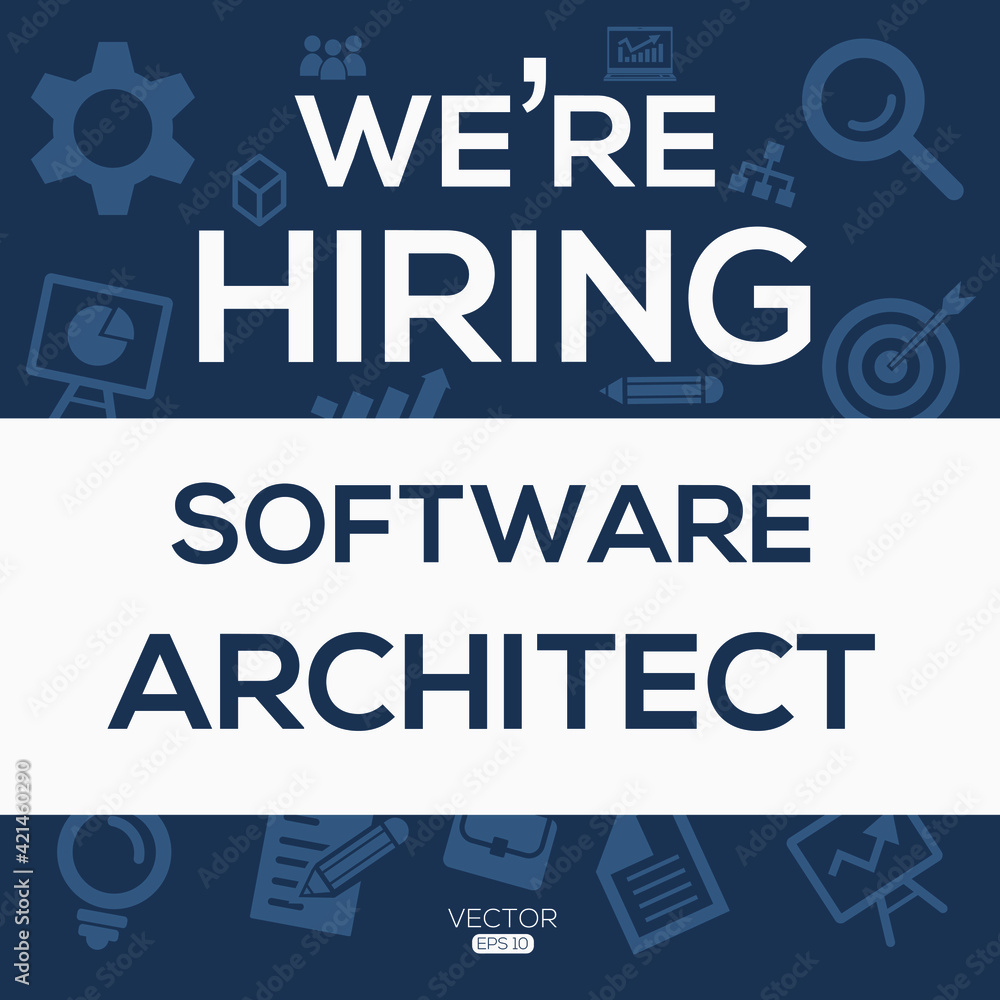 Fototapeta premium creative text Design (we are hiring Software architect),written in English language, vector illustration.
