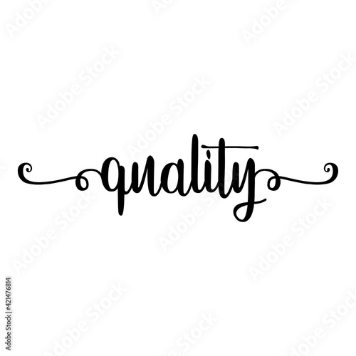 Banner con texto manuscrito quality escrito a mano con florituras en color negro