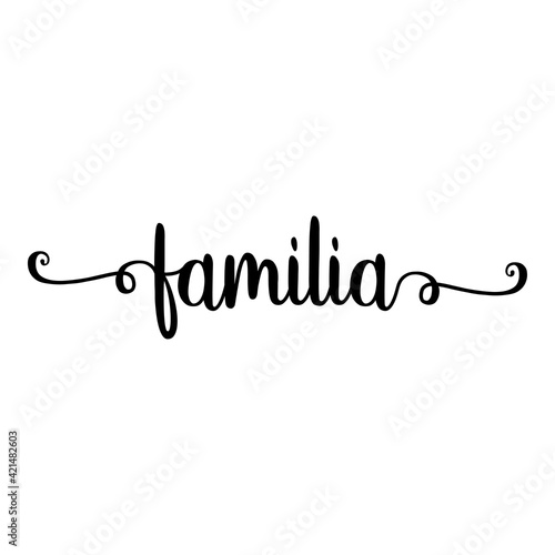Banner con texto manuscrito familia en español escrito a mano con florituras en color negro