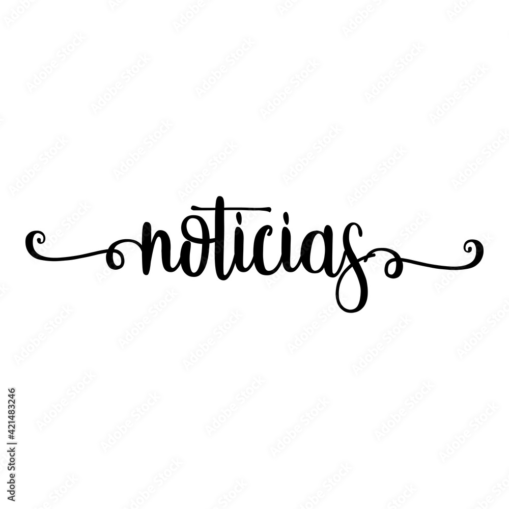 Banner con texto manuscrito noticias en español escrito a mano con florituras en color negro Banner con texto manuscrito noticias en español escrito a mano con florituras en color negro