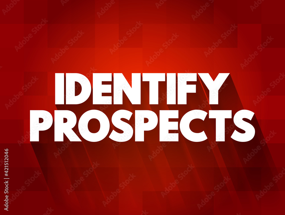 Identify Prospects text quote, concept background