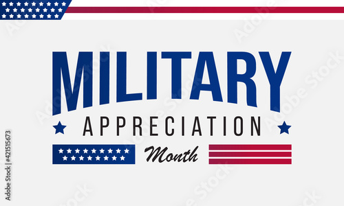 National Military Appreciation Month (NMAM) is celebrated every year in May and is a declaration that encourages U.S. citizens to observe the month in a symbol of unity. Vector illustration