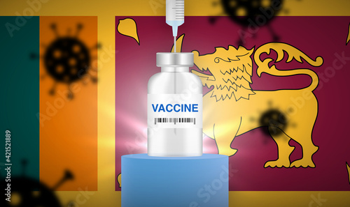Vaccine vial with a needle in, on a podium with virus particles in the background. Vector illustration. Sri Lankan flag.