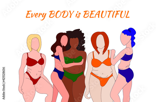 Vector illustration, Body positive concept, Every body is beautiful, Different Women, Love your body.
