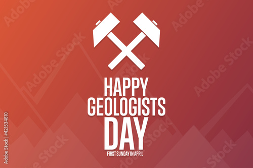 Happy Geologists Day. First Sunday in April. Holiday concept. Template for background, banner, card, poster with text inscription. Vector EPS10 illustration.