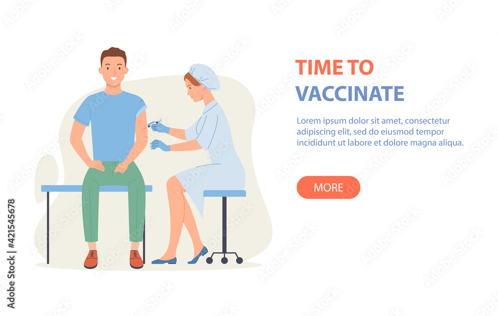 Time to vaccinate banner - doctor vaccinates the guy. Good immunity, vaccination for COVID-19, or influenza. Vector illustration in a flat style.