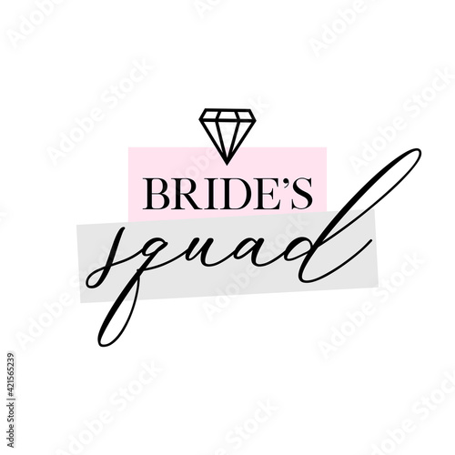 Bachelorette party, hen party or bridal shower hand written calligraphy card, banner or poster graphic design lettering vector element. Bride's squad quote
