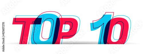Top 10 sign. Overlapped red-blue letters isolated on a white background. Vector illustration.