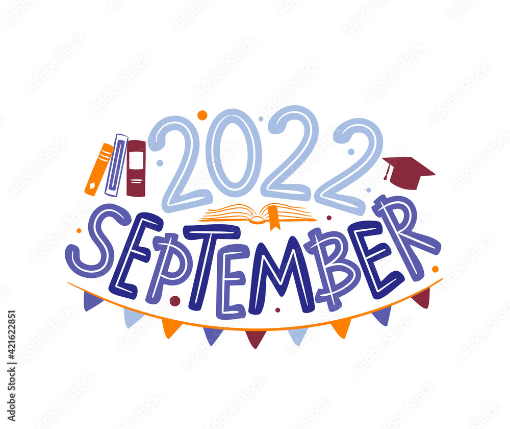 September 2022 logo with hand-drawn books, hat and garland. Months emblem for the design of calendars, seasons postcards, diaries. Doodle Vector illustration isolated on white background.