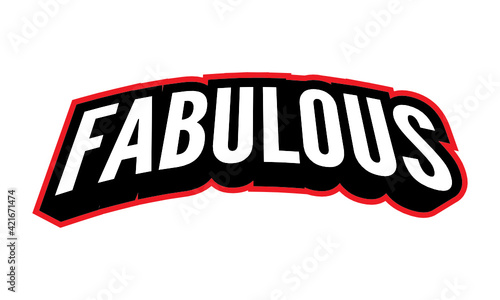 "Fabulous" in bold arch text (SVG file)