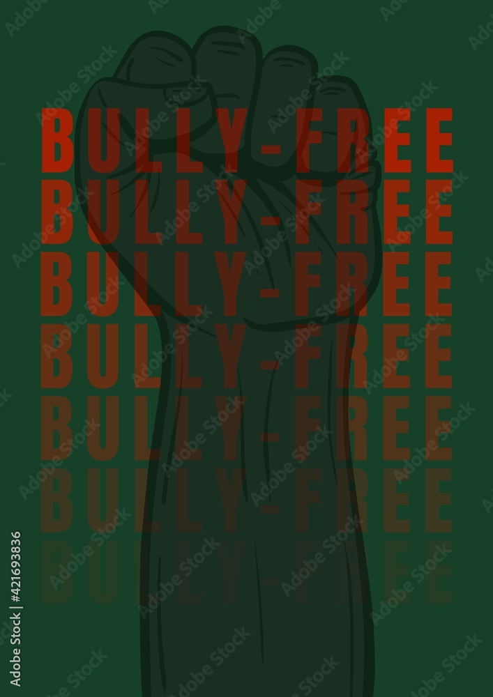 Obraz premium Digitally generated image of bully free text against hand fist on green background