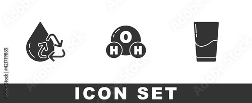 Set Recycle clean aqua, Chemical formula for H2O and Glass with water icon. Vector