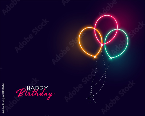cute happy birthday neon balloons background