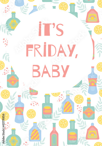 It's friday baby concept with different bottles of alcohol drinks. Party, pub, restoraunt or club banner. alcohol coctail. Vector illustration