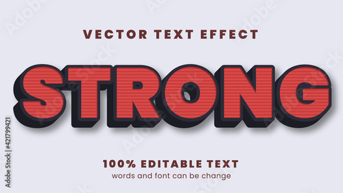 Bold and strong vector text effect style with editable text.