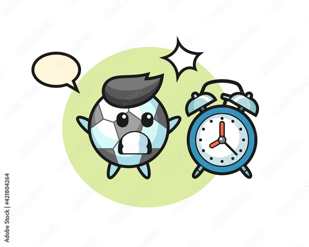Cartoon illustration of football is surprised with a giant alarm clock Cartoon illustration of football is surprised with a giant alarm clock