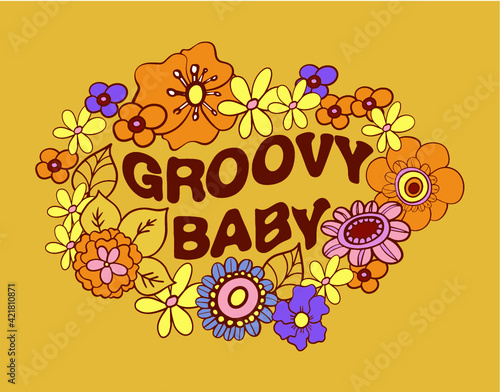 groovy baby, lettering print on a t-shirt in the style of 70 with flowers
