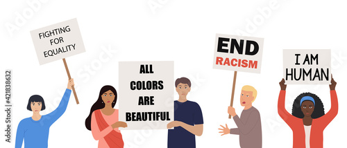 People of different nationalities and cultures holding protest poster Stop racism. Race equality. African, Asian, Chinese, European, Indian ethnicity. Fight for rights. Flat Vector illustration