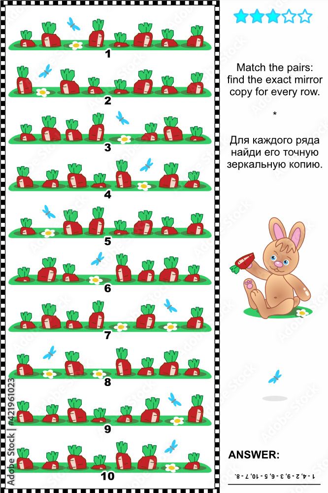 Visual logic puzzle: Match the pairs - find the exact mirrored copy for every row of carrots. Answer included.
Visual logic puzzle: Match the pairs - find the exact mirrored copy for every row of carrots. Answer included.